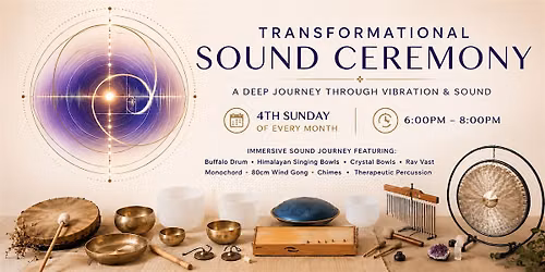 Transformational Sound Ceremony | Brighton