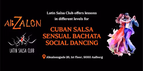 Cuban Salsa for Beginners, Sensual Bachata, Social Dancing 
