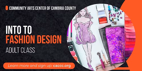 Intro To Fashion Design (Adult Class)