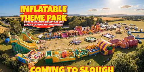 Slough \u2013 Inflatable Theme Park