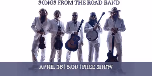 SONGS FROM THE ROAD BAND | FREE SHOW