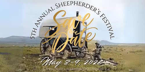 DATE CHANGE! 5th Annual Sheepherder's Festival