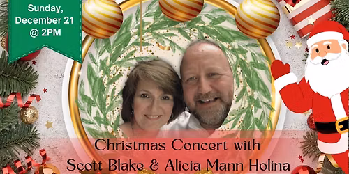 Christmas Concert with Scott Blake and Alicia Mann Holina