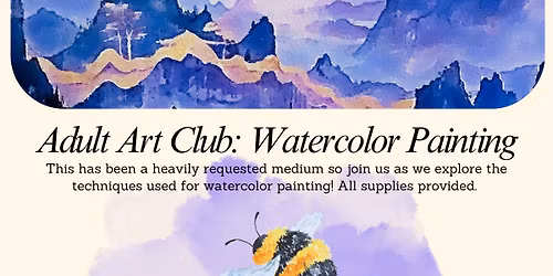 Adult Art Club: Watercolor Painting 