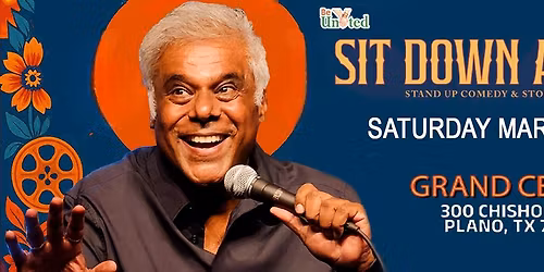 Sit Down Ashish in Plano