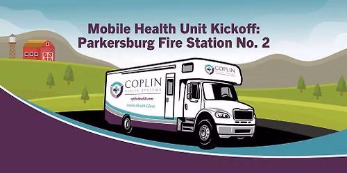 Mobile Health Unit Kickoff: Parkersburg Fire Station No. 2