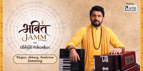 Bhakti Jam with Abhijit Pohankar