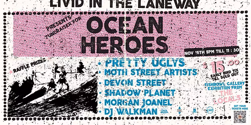 Ocean Heroes x Livid in the Laneway Party
