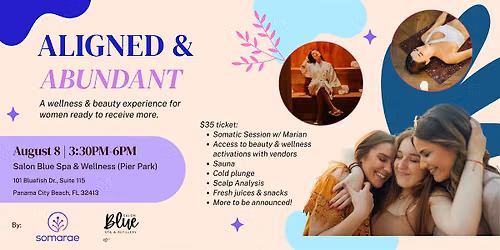 ALIGNED & ABUNDANT: A Wellness & Beauty Experience