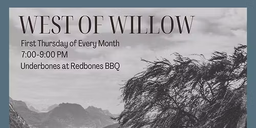 West of Willow
