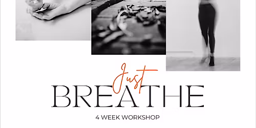 JUST BREATHE - 4 WEEK BREATHWORK JOURNEY