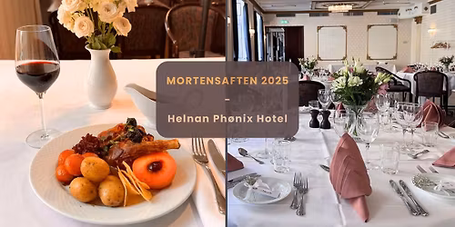Mortens Aften 2025 p\u00e5 Helnan Ph\u00f8nix Hotel