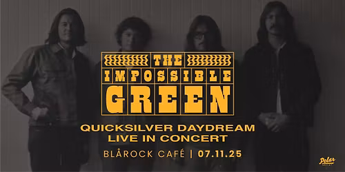 The Impossible Green \/ Bl\u00e5rock Caf\u00e9