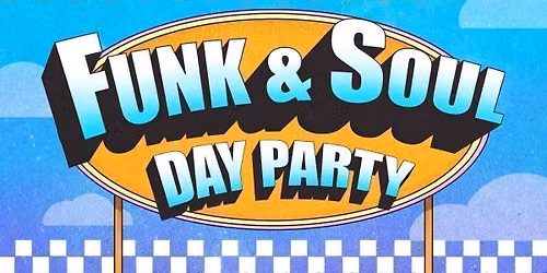 Funk & Soul Day Party: Bournemouth \ud83c\udfb6