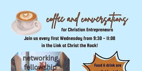 Coffee & Conversations for Christian Entrepreneurs