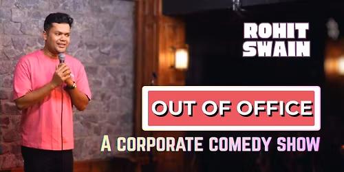 Out of Office - Corporate Comedy Special