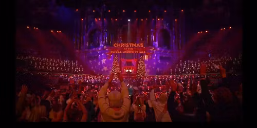 Carols at the Hall at Royal Albert Hall