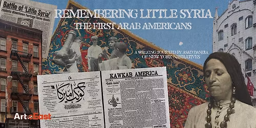 Remembering Little Syria Walking Tour w\/ Asad Dandia