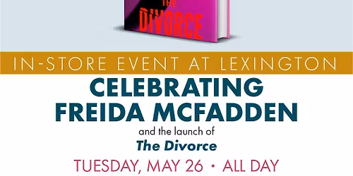 Celebrating Freida McFadden and the Launch of The Divorce