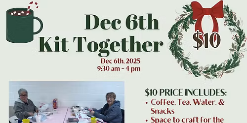 Kit Together Craft Retreat