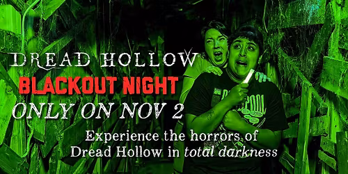 Blackout Night \ud83d\udd26 Dread Hollow
