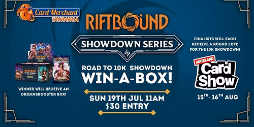 CM Tauranga - Riftbound Road to 10k Showdown Win-A-Box (Origins)