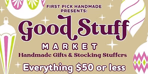 Good Stuff Market Everything $50 or Less