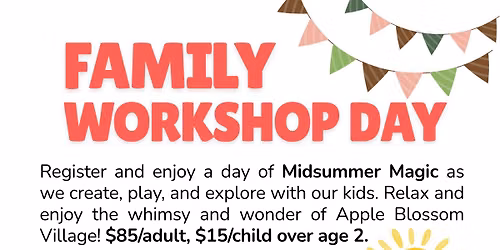 Family Workshop Day at the Yurts