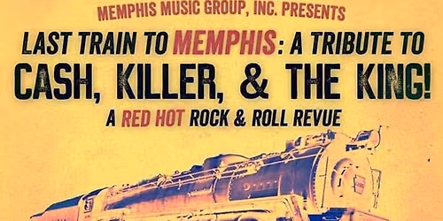 Cash, Killer, and The King (Johnny Cash, Jerry Lee Lewis, and Elvis Tribute)