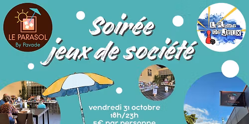 Soir\u00e9e jeux au Parasol