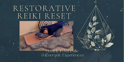 Restorative Reiki Reset
