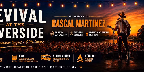Revival at the Riverside featuring Rascal Martinez