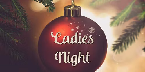 Holiday Ladies Night