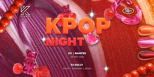 OfficialKEvents | NANTES: KPOP & KHIPHOP Night in May