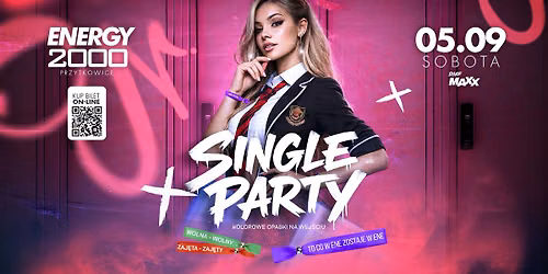 SINGLE PARTY \u2606 SPECJALNE OPASKI