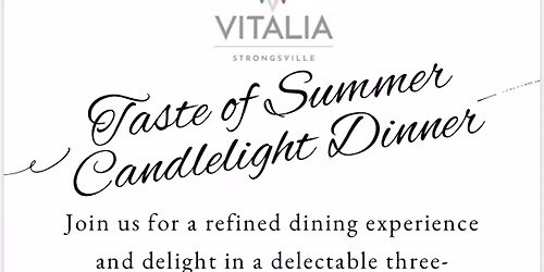 Taste of Summer Candlelight Dinner