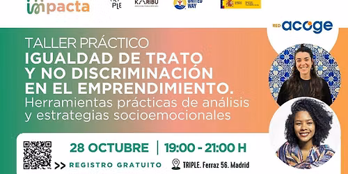 Taller pr\u00e1ctico. Igualdad de trato y no discriminaci\u00f3n en el emprendimiento