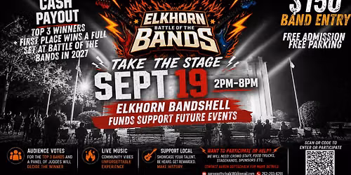 Battle of the Bands at The Elkhorn Bandshell