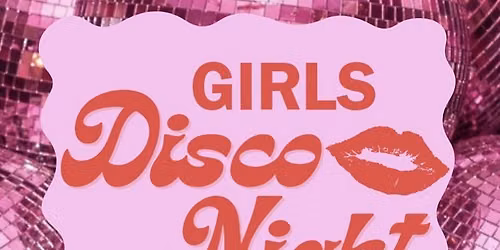 Girls Disco Night