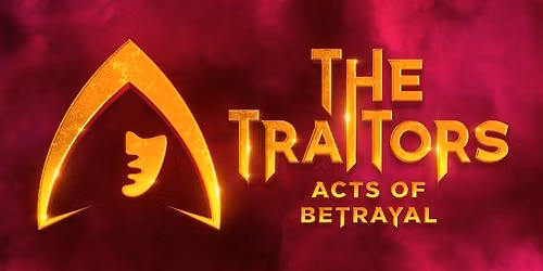 The Traitors - Acts of Betrayal