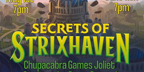 Secrets of Strixhaven - Commander Party Event (June)