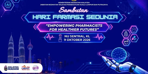 Sambutan Hari Farmasi Sedunia Peringkat JKWPKLP&P 2026
