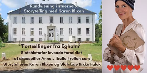 Mors dag p\u00e5 Egholm Slot - Storytelling med Karen Blixen