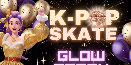 K Pop Glow Skate!