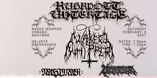 RUHRPOTT UNTERTAGE #7 - NAKED WHIPPER - VORAGO - NAHTMAR