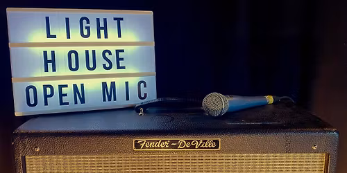 The Lighthouse Open Mic Night