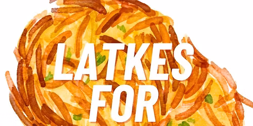 Latkes for Fred - JFRF Hanukkah