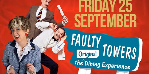 Faulty Towers: The Original Dining Experience