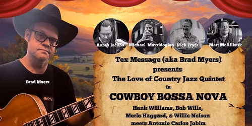 The Love of Country Jazz Quintet Presents Cowboy Bossa Nova