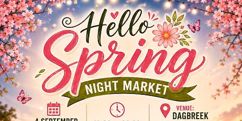 "Hello Spring" Night Market \ud83c\udf3b